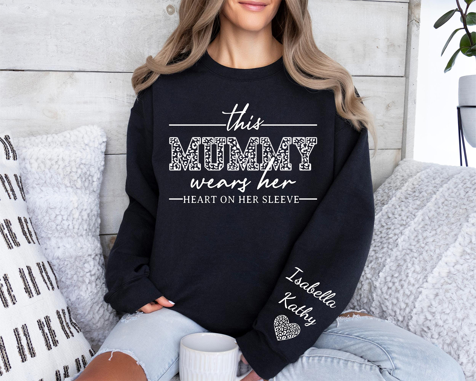 This Mummy Wears Her Heart On Her Sleeve-Custom Sweatshirt With Kids Name